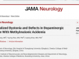挑战罕见病︱我院神经内科在《JAMA Neurology》再次发表罕见病例研究，揭示甲基丙二酸血症运动障碍新机制